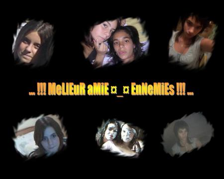 Ma meilleure amie, ma soeur...  je ve pa ke le derié mo de se montage rest ! méme si sa par en couille on saime !